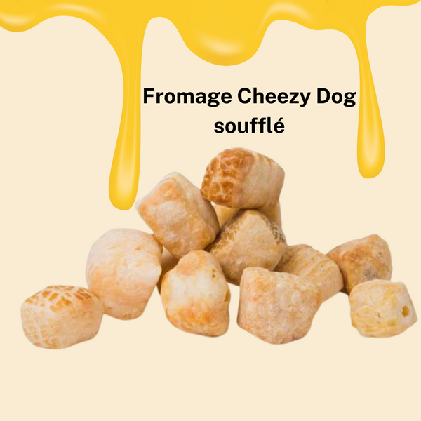 Fromage Cheezy Dog soufflé